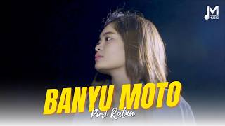 Banyu Moto  Puri Ratna   
