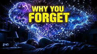 Why You Forget 90% of Your Dreams (Science Explained)