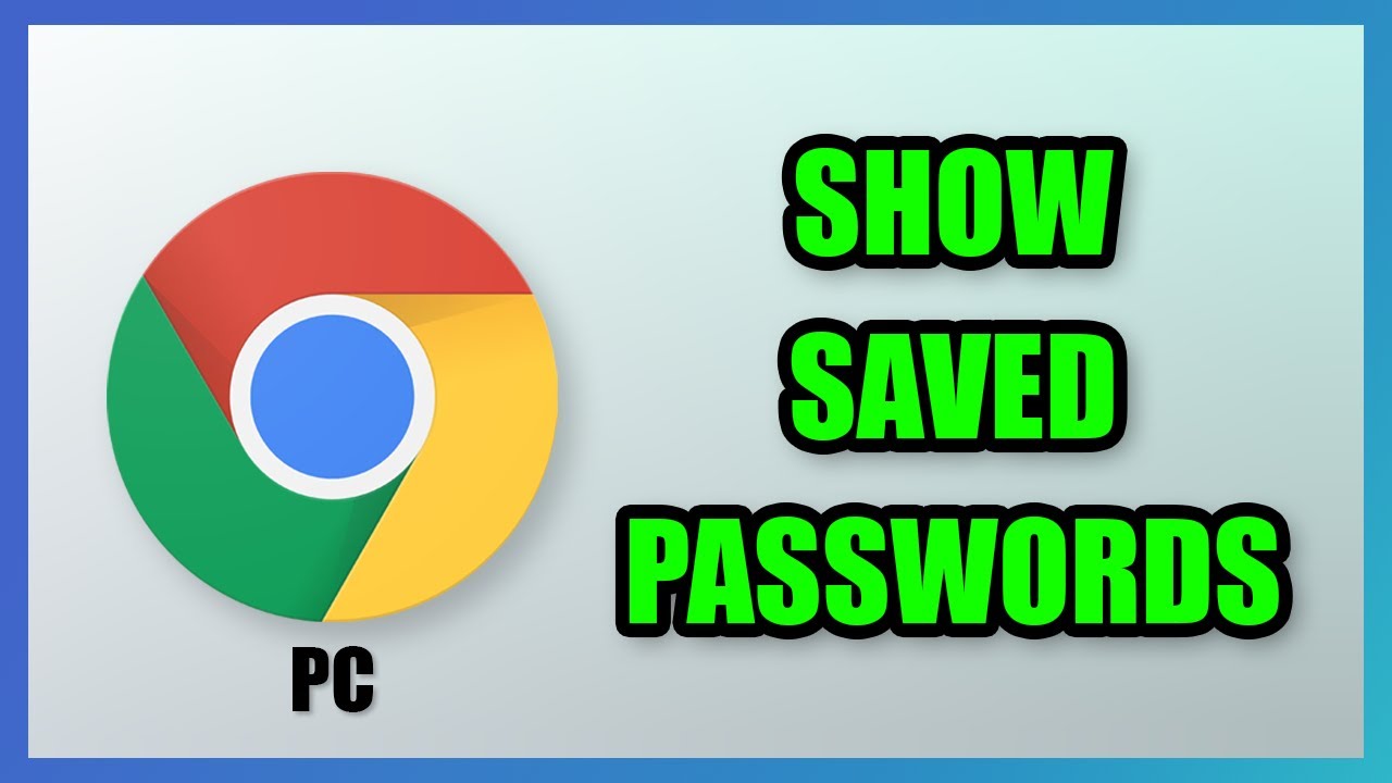 How to Check Google Chrome Saved Passwords | PC | 2025