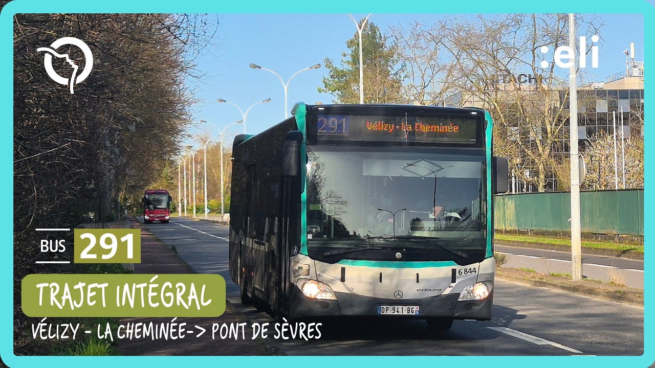 [4K60] RATP Bus 291 - Trajet intégral de Vélizy - La Cheminée à Pont de Sèvres en Citaro C2