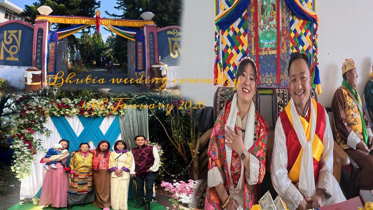 Sikkimese Bhutia's Weeding episode 01 