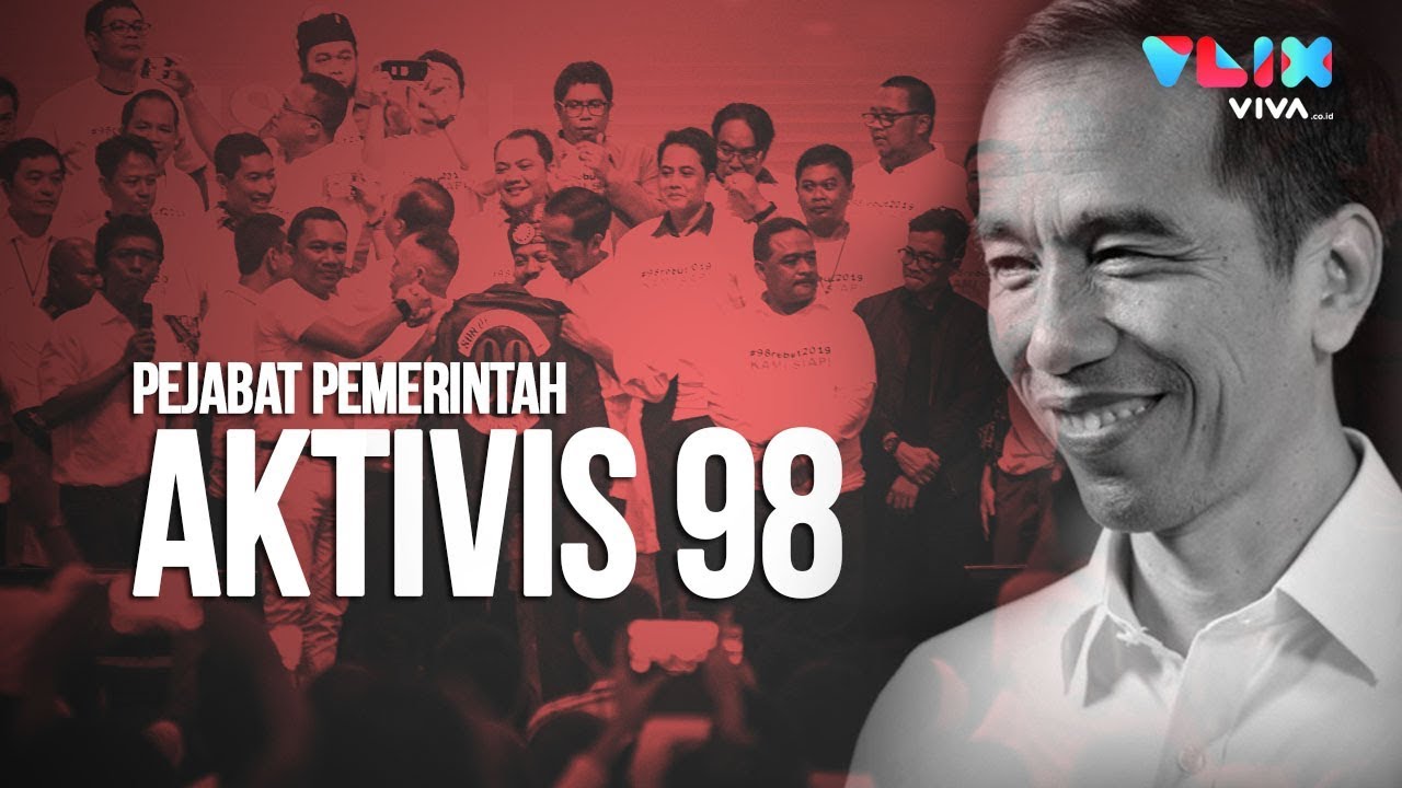 http://news.viva.co.id Sinyal Jokowi Aktivis 98 Jadi Pejabat Pemerintah