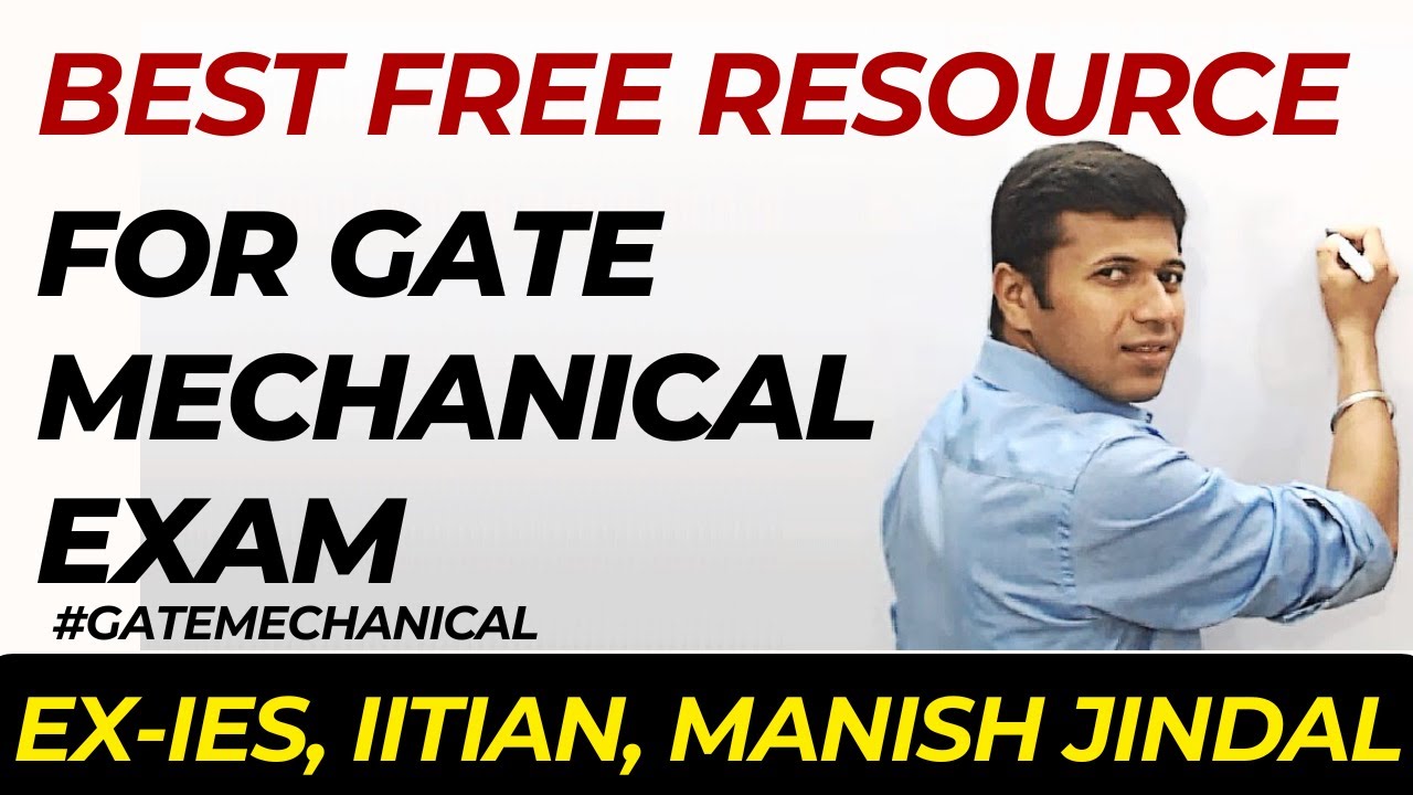 Best Free Resources for GATE Mechanical Exam 