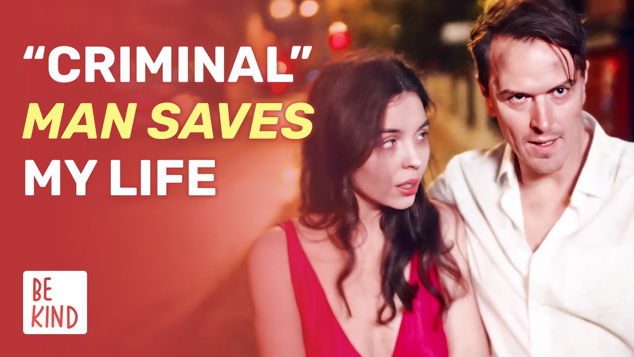 “Criminal” Man Saves My Life | 
