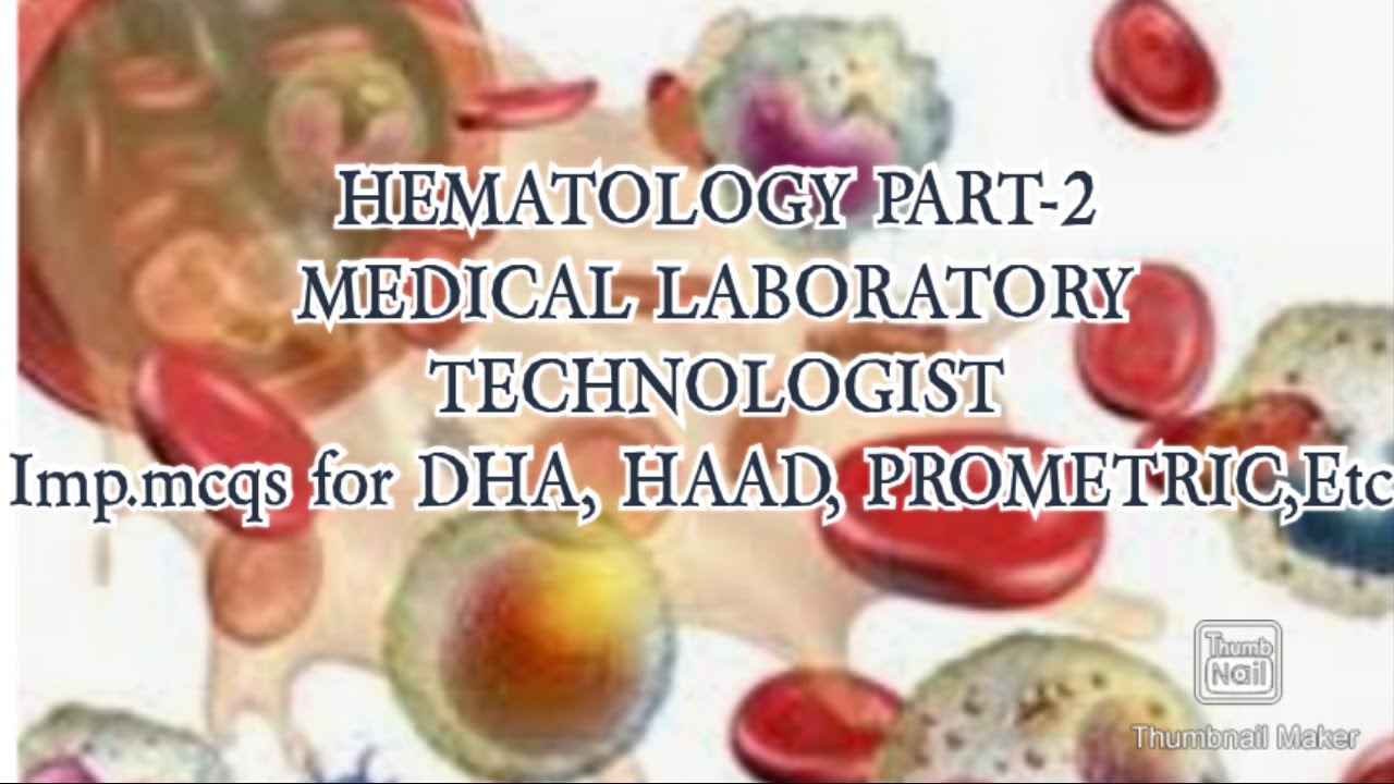 HEMATOLOGY PART2 I MLT SUPER GUIDE I MEDICAL LABORATORY TECHNOLOGIST I