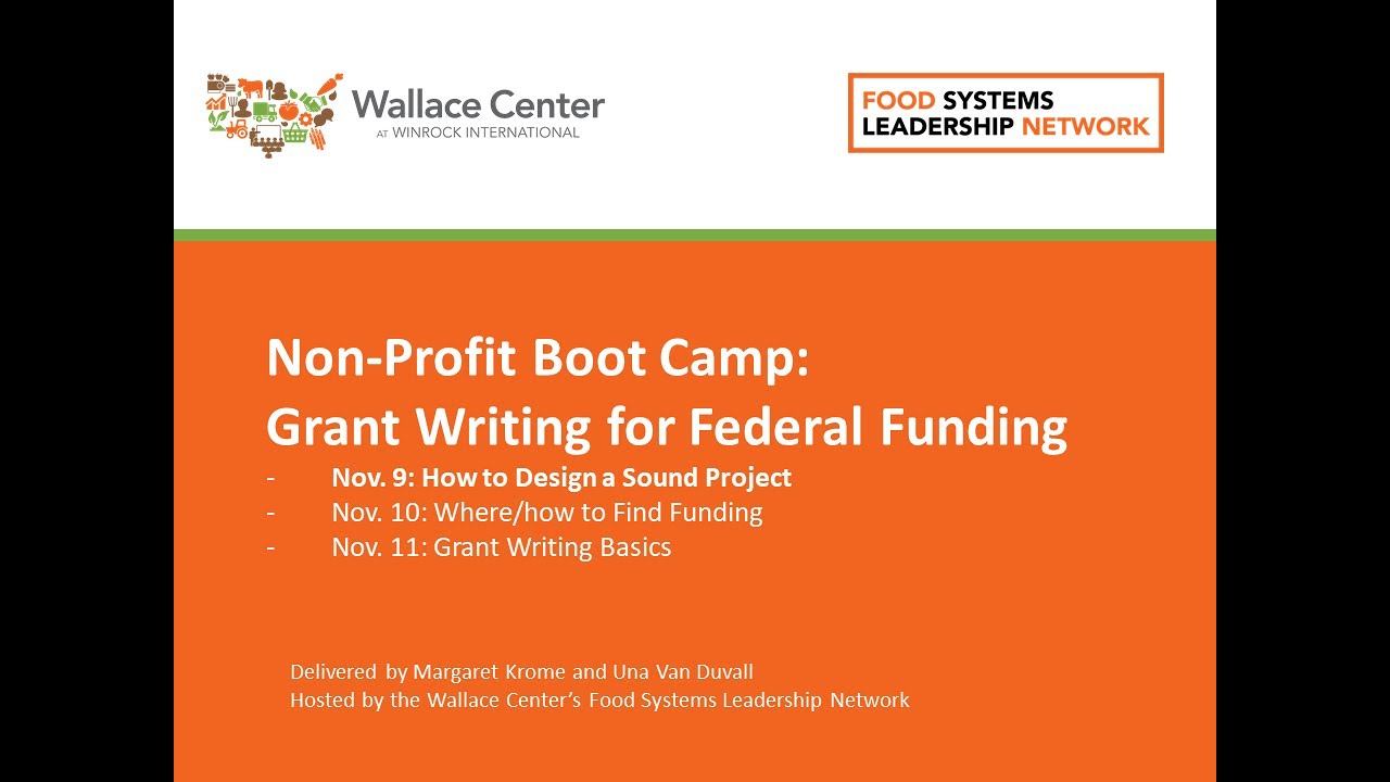 Non-Profit Boot Camp: Grant Writing for Federal Funding: Session 1