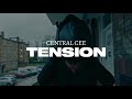 Central Cee - Tension [Music Video]