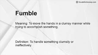 Fumble Meaning