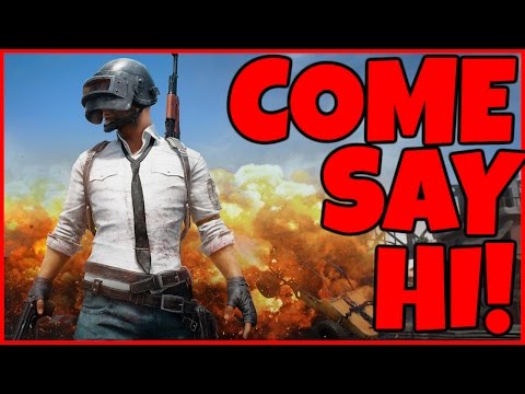 PUBG (feat. TheGameSpace, and more!) COME SAY HI! - PUBG (feat. TheGameSpace, and more!) COME SAY HI!