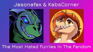 Jasonafex and KabsCorner: The Most Hated Furries In The Fandom