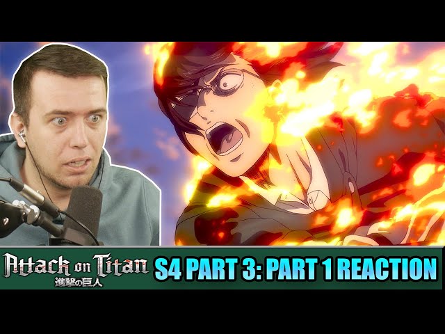 10/10  Attack on Titan The Final Season 4 Part 3 Part 1 REACTION