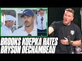 Pat McAfee Reacts: Brooks Koepka Gets Pissed At Bryson DeChambeau In Video