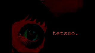 (AKIRA) Tetsuo's Nightmares