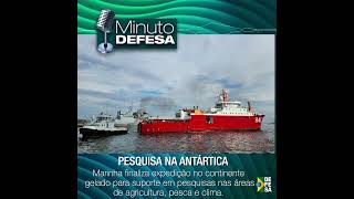 #MinutoDefesa | Pesquisa na Antártica