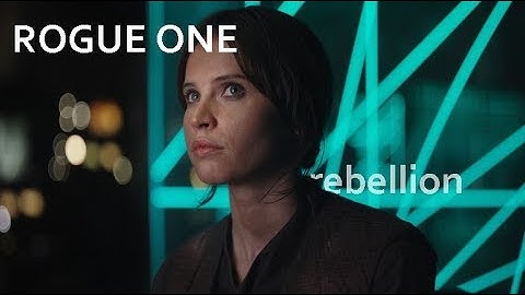 ROGUO ONE TRIBUTE | FOR REBELIN