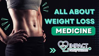 Weight Loss Medication
