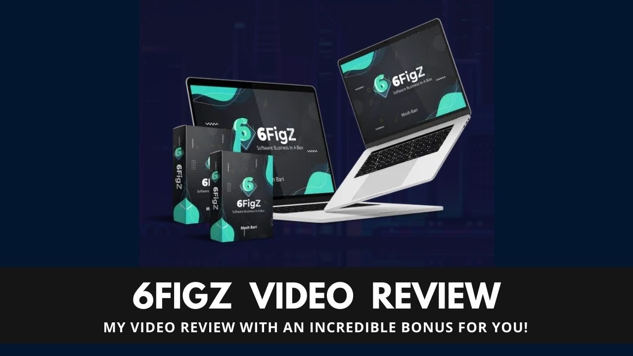 6Figz Review With Super Bonuses
