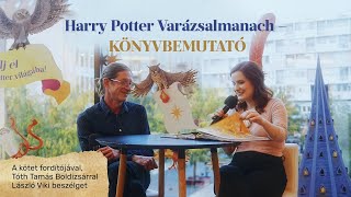 Harry Potter Varázsalmanach - Könyvbemutató