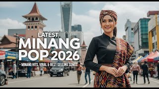 Pop Minang Terbaru 2026 – Lagu Minang Hits, Viral \u0026 Terlaris