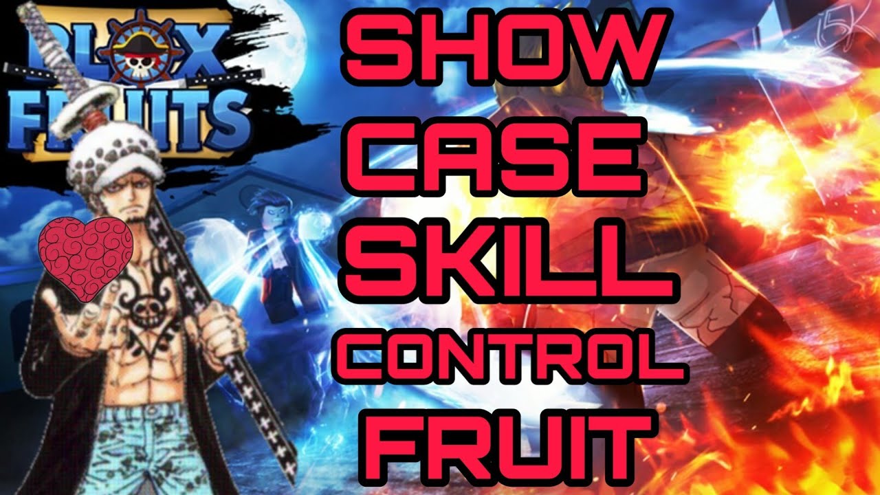 [ Blox Fruit ] Showcase All Skill Control Fruit - YouTube