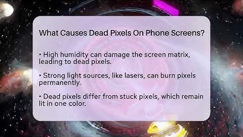 What Causes Dead Pixels On Phone Screens? - Phone Fix and Features