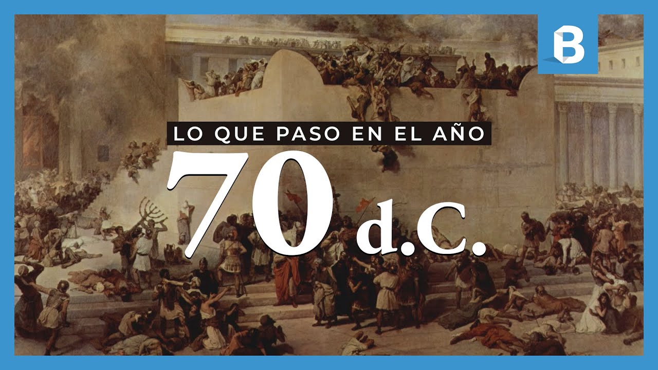 ¿Que sucedio en el ANO 70 d.C