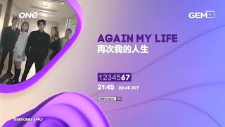 [ARCHIVE] ONE TV Asia - Again My Life - crosspromo on GEM TV Asia 