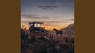 Easier Said with Rum - Old Dominion