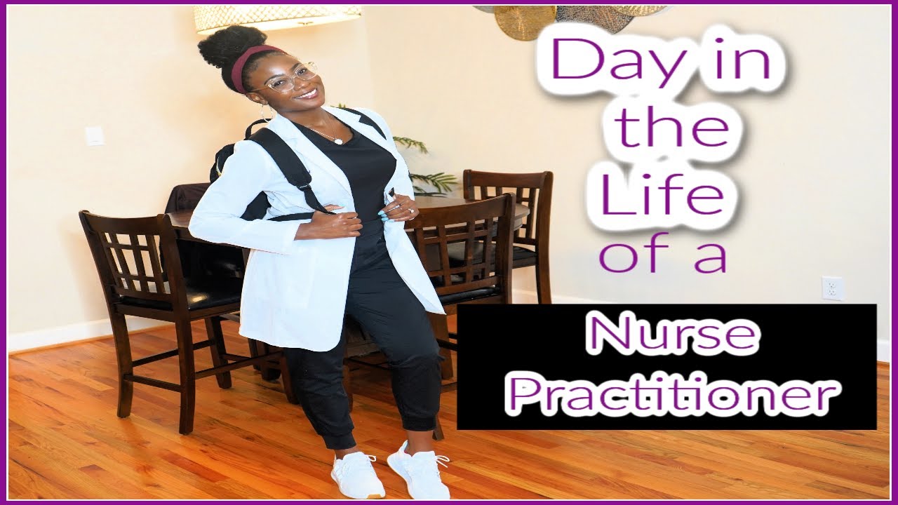 Day in the Life of a Nurse Practitioner *Updated* - YouTube