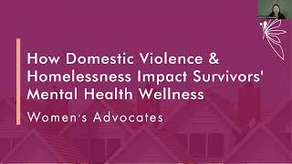 How Domestic Violence & Homelessness Impact Survivors' Mental Health Wellness