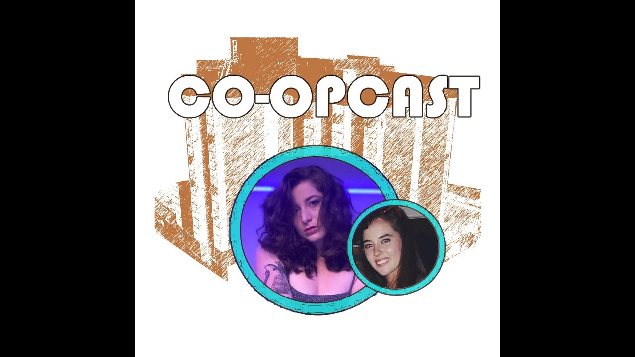 Co-opcast - Season 2 - Ep. 4 - Dani Bongiovanni