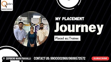 My Placement journey as a Trainee from QSpiders Marathahalli