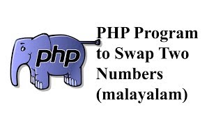 PHP Program to Swap Two Numbers (malayalam)