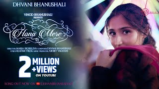 Hona Mere - Full Song | Dhvani Bhanushali | Abhijit Vaghani | Rashmi Virag | Maria S | Vinod B