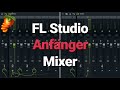 Fl Studio 20 Anfänger Tutorial - Der Mixer - [Tutorial / Deutsch / German] Mp3 Song