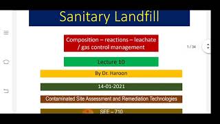 sanitary Landfills - Composition – reactions – leachate / gas control management