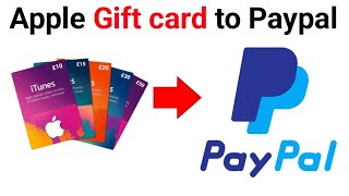 How to Transfer Apple Gift Card to PayPal Cash 2026