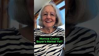 Is Monroe County a Buyer's Market Yet? (August 2026 Numbers)