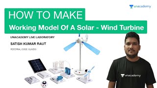 How To Make Working Model Of A Solar - Wind Turbine | Science Projects For School | Satish Sir