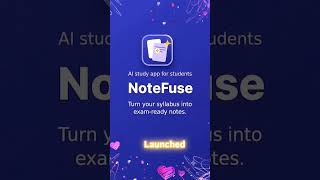 🚀 NoteFuse AI is LIVE!