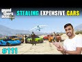 STEALING MOST EXPENSIVE CARS FROM CARGO PLANE | GTA V GAMEPLAY #111