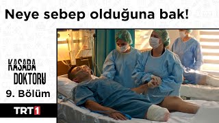 Neye Sebep Olduğuna Bak - Kasaba Doktoru 9. Bölüm