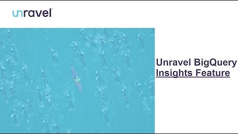 Unravel BigQuery Insights Feature