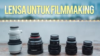 Tutorial Videografi #1: Memilih Lensa Untuk Filmmaking