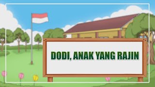 Dodi, Anak yang Rajin