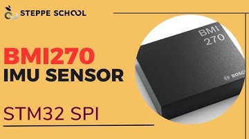 STM32 Inteface with BMI270 IMU sensor over SPI