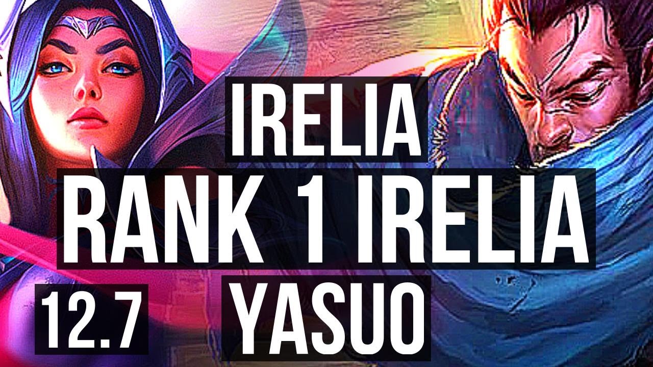 IRELIA vs YASUO (TOP) | Rank 1 Irelia, Rank 9, 6/2/4 | TR Challenger | 12.7