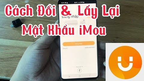 Cách Lấy Lại Mật Khẩu & Đổi Mật Khẩu Camera iMou Đơn Giản Nhất - Thật Google .