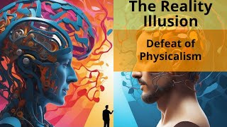 Rethinking Reality | Consciousness Beyond Physicalism