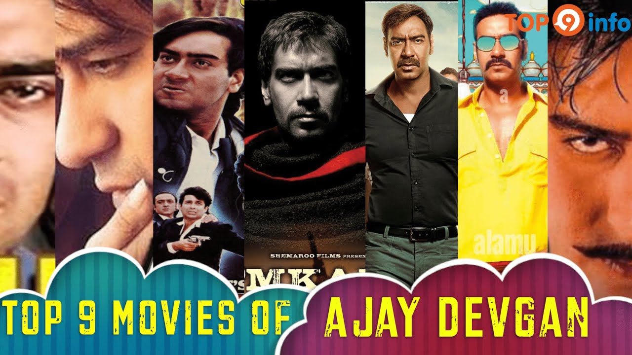 Top 9 Movies Of Ajay Devgan (Part- 2)